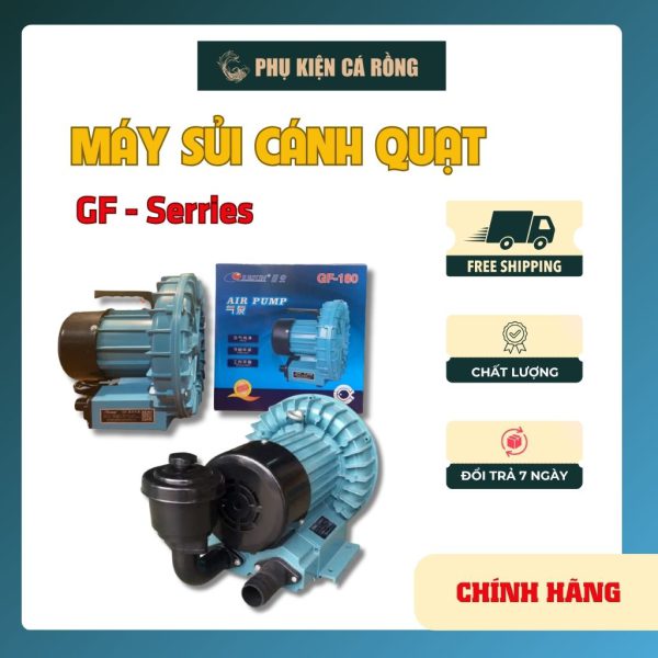 MÁY SỦI KHÍ CÁNH QUẠT RISSEE GF-120 / 180 / 250 / 370 / 750 – THỔI OXY HỒ CÁ KOI, AO NUÔI THỦY HẢI SẢN CÔNG SUẤT LỚN